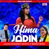 About Hima Jadin Song
